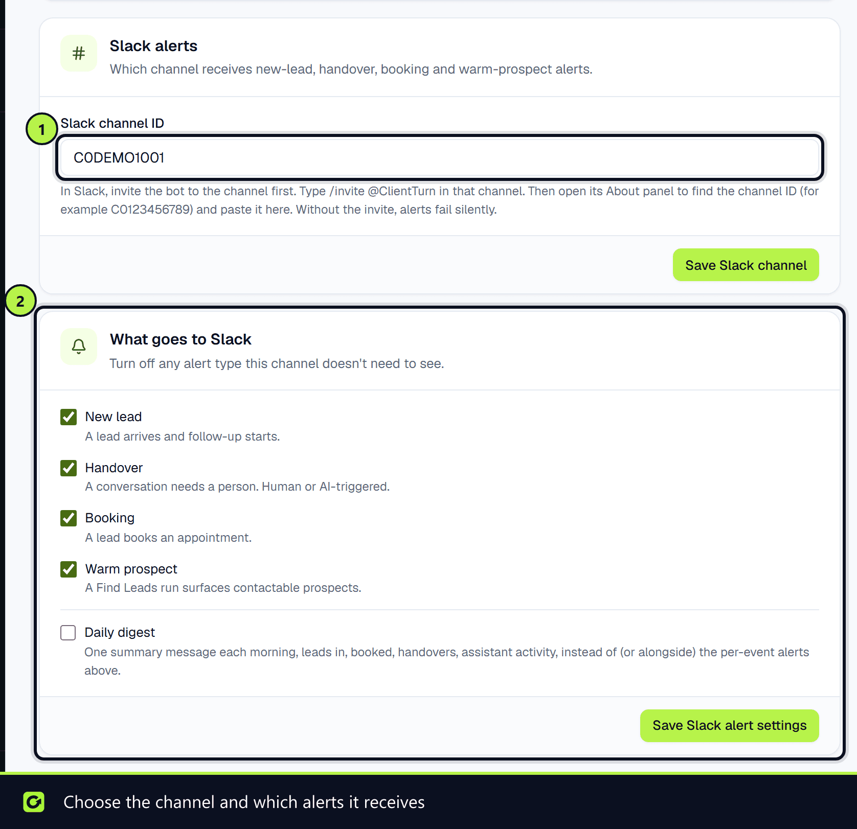 The Slack alerts card with the channel ID, and What goes to Slack with new lead, handover, booking and warm prospect alerts ticked