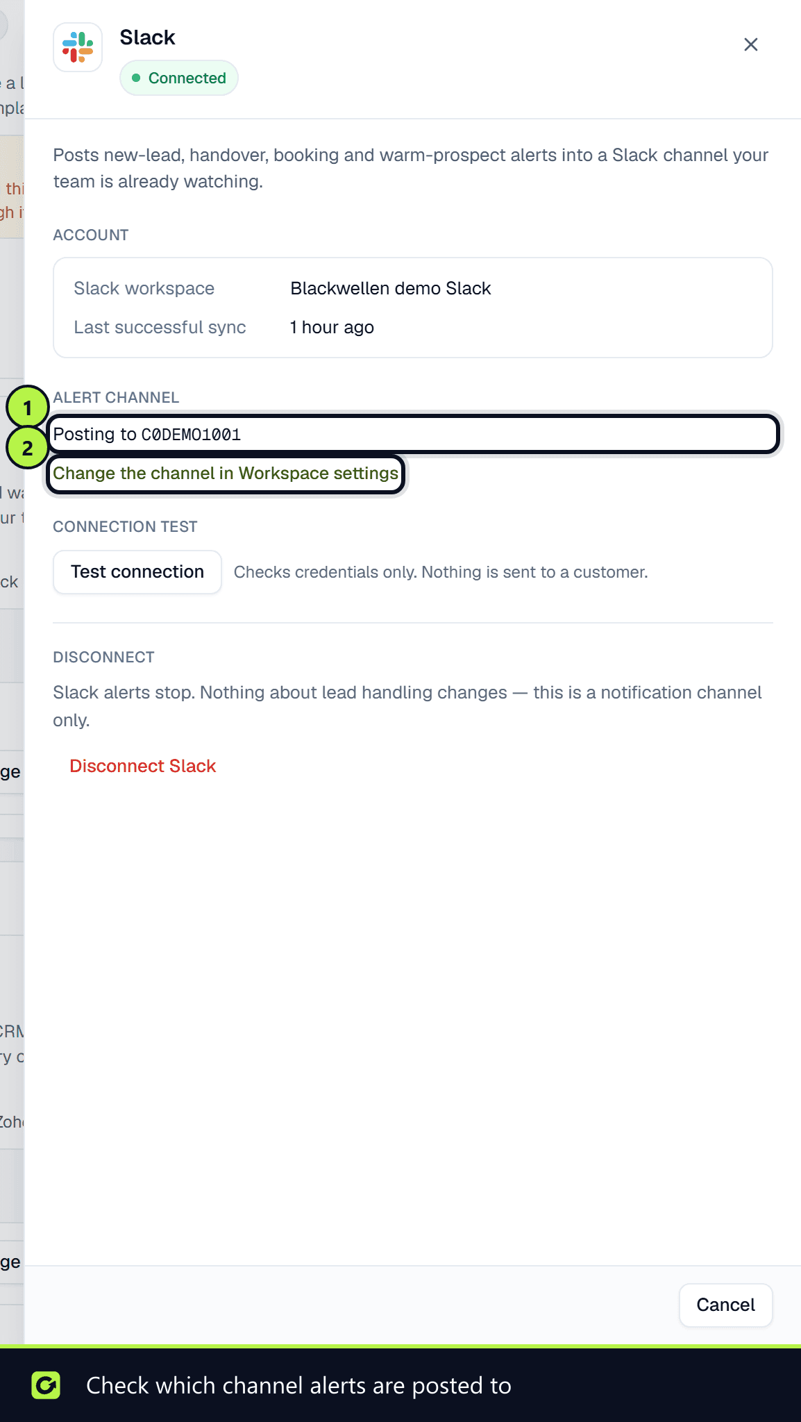 The Slack panel showing the alert channel and the link to change it in Workspace settings